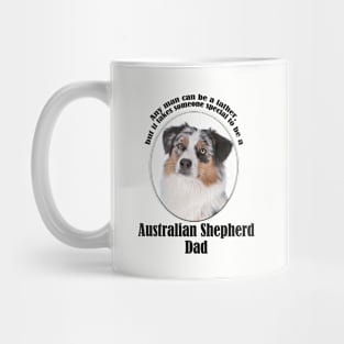 Australian Shepherd Dad Mug